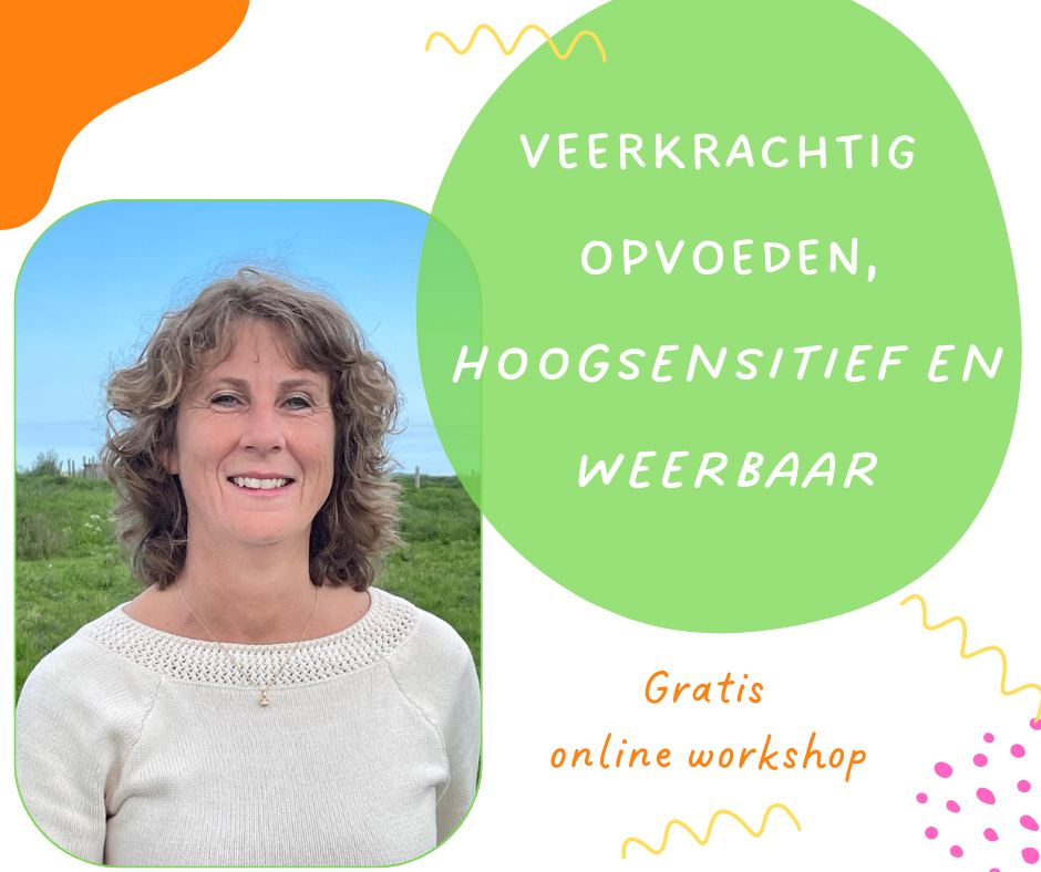 online workshop over hoogsensitiviteit en weerbaarheid kind